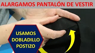 Alargar pantalón de vestir usando dobladillo postizo