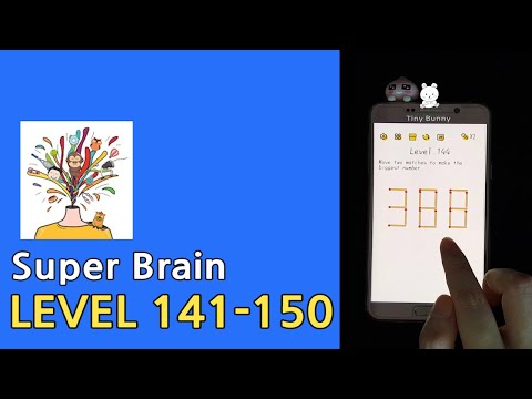 Super Brain Level 141 142 143 144 145 146 147 148 149 150 151 152 Walkthrough