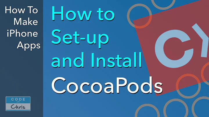 CocoaPods Tutorial - How to install and setup Cocoapods for Xcode