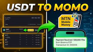 How To Withdraw Money From Binance P2P to Mobile Money/Bank 💸