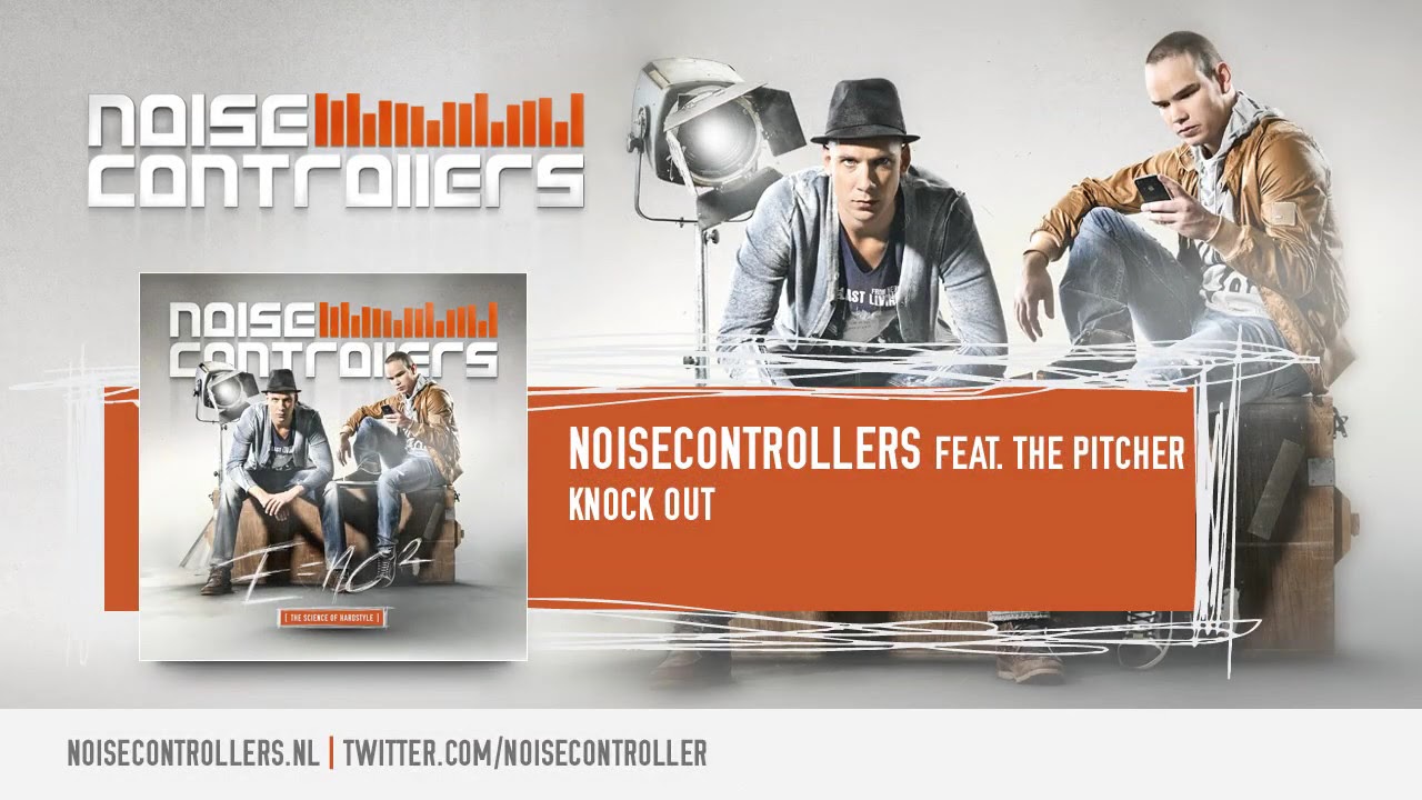 Noisecontrollers feat. The Pitcher - Knock Out (Preview) accords