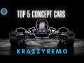 TOP 5 Concept Cars. #car #future #futuristic #krazzyremo