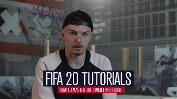 FIFA20 Tutorials | How to master the timed finished shot