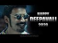 Happy Deepavali 2020 Greetings | Mari Movie | Danush | Kagal Aggarwal Whatsapp Status Vedios Free Download