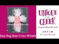 UITC™ How to Make a Rag Bow Cross Wreath | Easy DIY Wreath | Cross Board | Live Replay