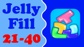 Jelly Fill level 21-40