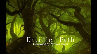 Celtic Music - Druidic Path - Nicolas Vasin (original)