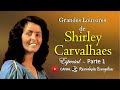 Grandes Louvores de Shirley Carvalhaes. Especial - Parte 1