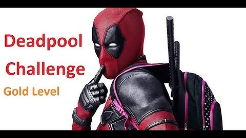 Deadpool Gold Level { (Rooftop HQ) Challenge mode}