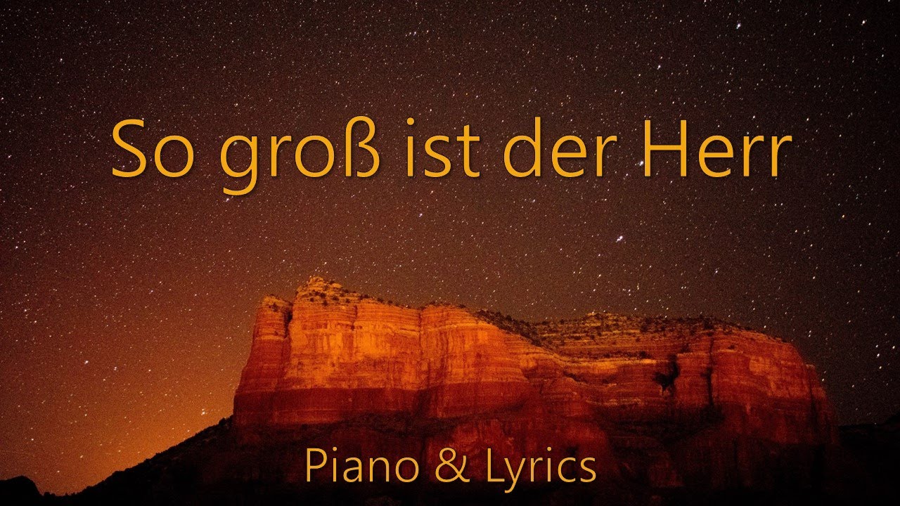 So Gross Ist Der Herr www.youtube.com