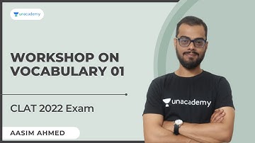 Comprehension Craft l Workshop on Vocabulary 01 l Unacademy CLAT l Aasim Ahmed