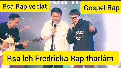 Rsa leh Fredricka Rap dun Gospel rap & song Bethel Ministry 