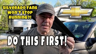Silverado Radiator Fan Won't Turn Off! This is THE fix! MCG video 141