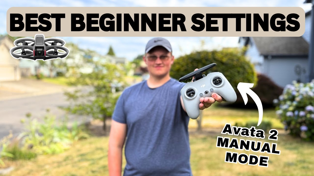 The BEST BEGINNER Settings in MANUAL MODE for DJI Avata / Avata 2