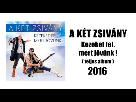 A Két Zsivány