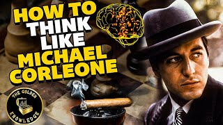 How To Think Like Michael Corleone From The Godfather