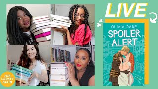 Spoiler Alert by Olivia Dade  |  THE CRUSTY CLUB LIVESHOW