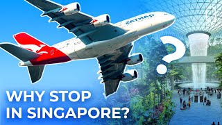 Why Does The Qantas Kangaroo London-Sydney Route Stop In Singapore?