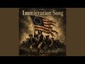 Immigration Song