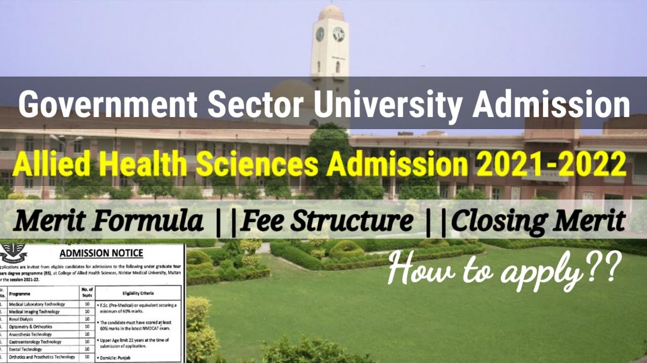 Allied Health Sciences Admission 2021-2022 in Nishter Medical University Multan||MLT, MIT, OTT&DT