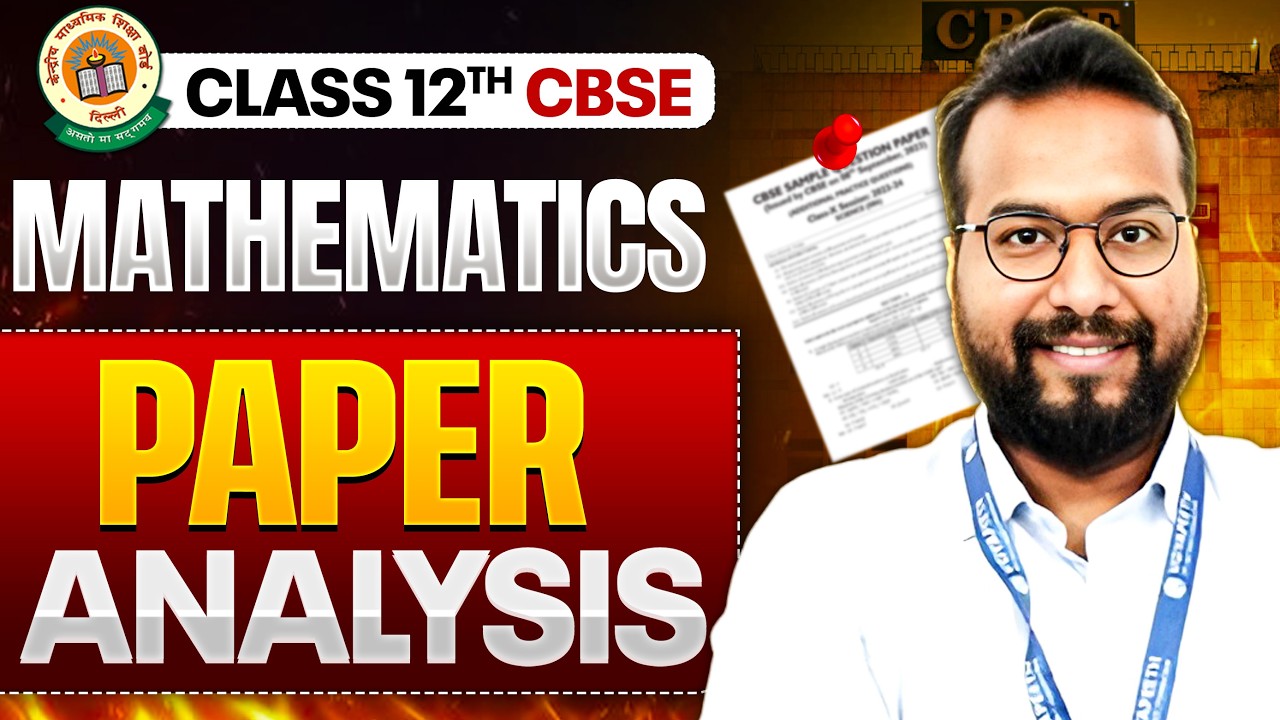 Class 12 Maths Paper Analysis 2026 🔥 CBSE Board Exam Review 📊