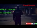 Relatos: Encuentros paranormales con guardias de seguridad