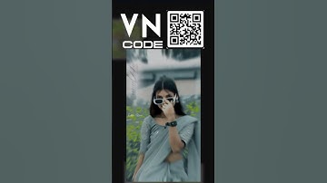 vn code template reels editing | instagram trending reels editing template name | VNvideo editing