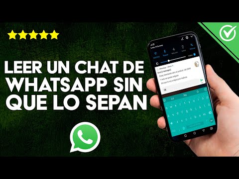 Cómo Leer Mensajes o un Chat de WhatsApp sin que lo Sepan tus Contactos