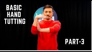 Basic Hand Tutting Tutorial | PART-3 | Learn & Fun With Gajit