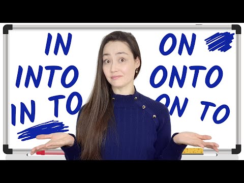 English Prepositions: In | Into | In To | On | Onto | On To - Plus Test!