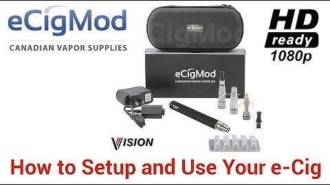 How to Setup and Use an e-Cig
