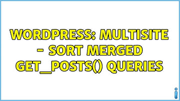 Wordpress: Multisite - sort merged get_posts() queries