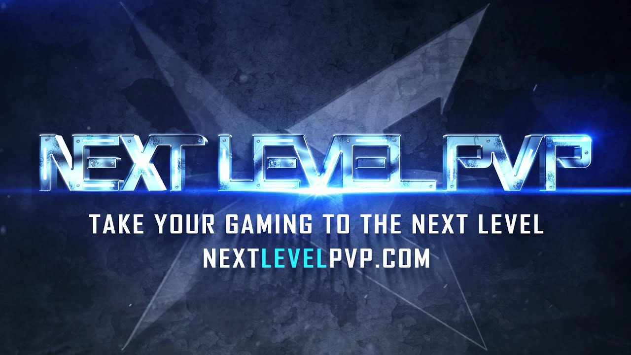 Next Level PvP Intro