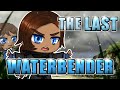 The Last Waterbender Gacha Club music video (Avatar The Last Airbender Musical)