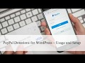 PayPal Donation WordPress Buttons - Usage and Setup