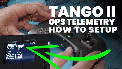 Display GPS Telemetry on Tango 2 - How to Setup GPS Display on Tango 2