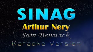 SINAG - Arthur Nery ft. Sam Benwick (KARAOKE VERSION)