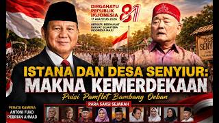 ISTANA DAN DESA SENYIUR:  MAKNA KEMERDEKAAN | Puisi Pamflet Bambang Oeban