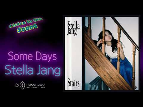 [고음질 음원] Stella Jang - Some Days