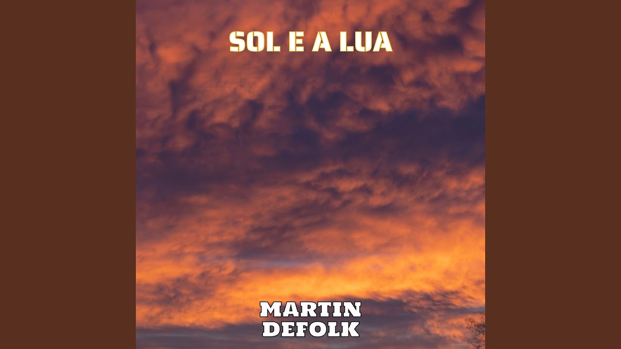 Sol e a Lua - YouTube
