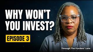 Through The Funders' Lens - Episode 3: You Want Funding, But Are You Investing in Your Leadership