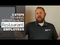 3 Steps to Hiring Better Quality Restaurant Employees