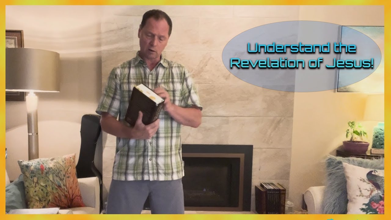 Understanding Revelation!