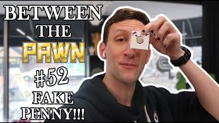 PAWN MAN - Between the Pawn Ep. 52
