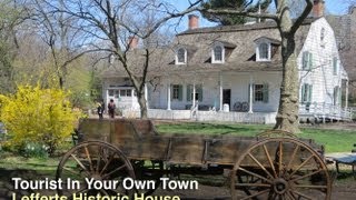 Tourist In Your Own Town #21 - Lefferts Historic House
