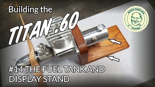 Building the Titan .60 Glow Plug Engine #14
While I am waiting for some tools to make the spraybar and needle valve for the Titan I decided to go ahead and make a display/running stand and the fuel tank. The tank is fabricated mostly from aluminium and is probably way over engineered but it was fun to make and I got to practise some unusual single point threading techniques. The display/running stand is a replica of the one detailed in the build notes but I have decided not to use it to run the engine since it will almost certainly get fuel all over it. Building the Titan .60 Glow Plug Engine #14