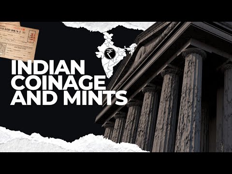 Ancient Punch-Marks To Modern Mints | The Fascinating Journey Of Indian Coinage