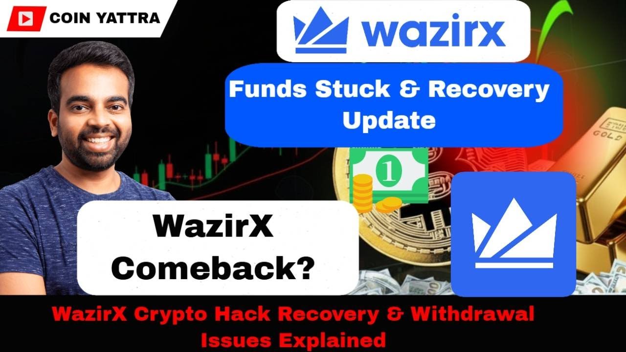 💥 WazirX Crypto Hack Recovery & Withdrawal Issues Explained | Latest Updates 2025