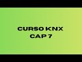 Curso KNX - Capítulo 7 - multipulsador personalizable