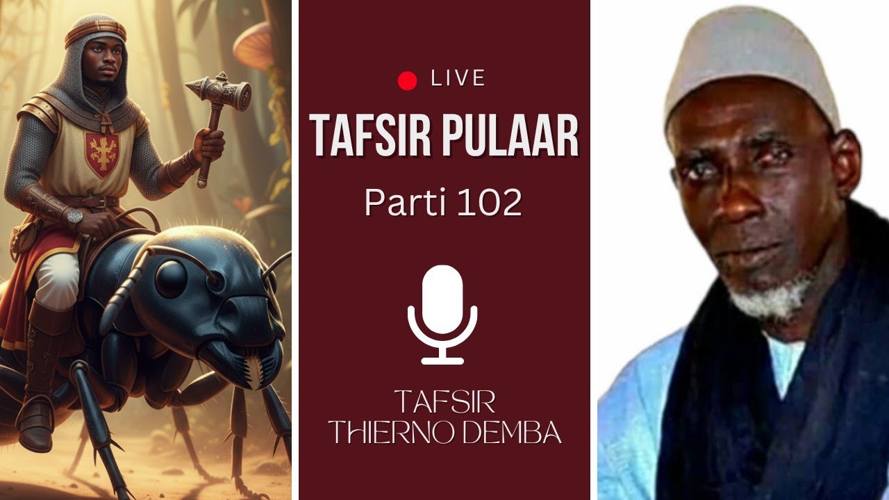 Min tottiino Daawuuda e Suleymaani ganndal - Tafsir Thierno Demba Bah 